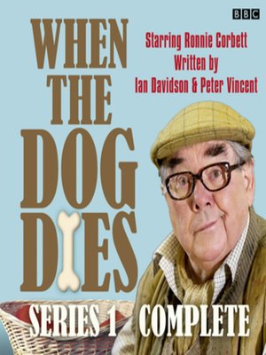 cover image of When the Dog Dies  Series 1 Complete